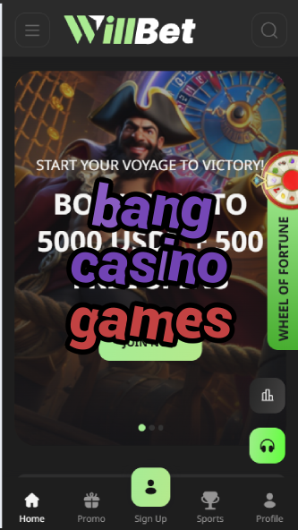 Bang Casino Games - Explosive Win Slots-casinoorder.vip
